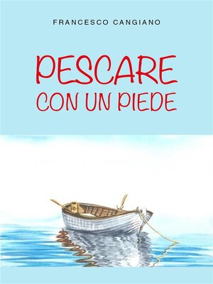 cover image of Pescare con un piede